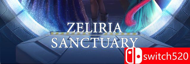 《泽利亚避难所（Zeliria Sanctuary）》TiNYiSO镜像版[EN]