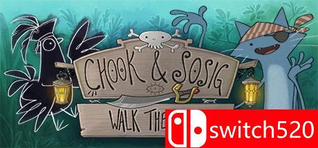 《乔克和索西格：跳跳板（Chook & Sosig: Walk the Plank）》DARKSiDERS镜像版[EN]
