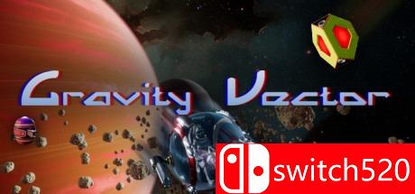 《重力矢量（Gravity Vector）》SKIDROW镜像版[EN]