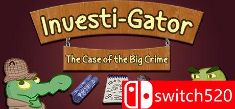 《调查员：重大犯罪案件（Investi-Gator: The Case of the Big Crime）》DARKZER0硬盘版[EN]