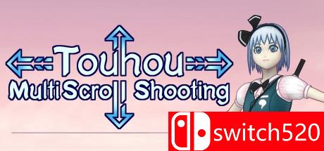 《东方多卷轴射击（Touhou Multi Scroll Shooting）》DARKSiDERS镜像版[EN]