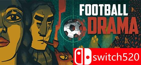 《足球戏剧（Football Drama）》Unleashed硬盘版[CN/EN]