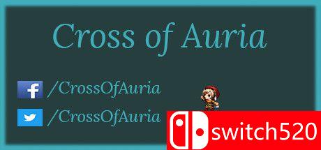 《交错的奥利亚（Cross of Auria）》第一章 TiNYiSO镜像版[EN]
