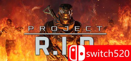 《RIP计划（Project RIP）》SKIDROW镜像版[CN/EN/JP]