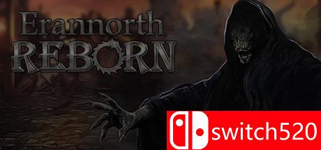 《Erannorth重生（Erannorth Reborn）》集成DLC PLAZA镜像版[EN]