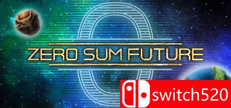 《零即未来（Zero Sum Future）》SiMPLEX硬盘版[EN]