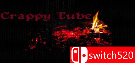 《蹩脚管子（Crappy Tube）》TiNYiSO镜像版[EN]