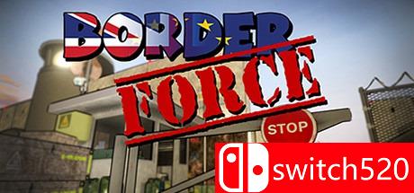 《边境部队（Border Force）》PLAZA镜像版[EN]