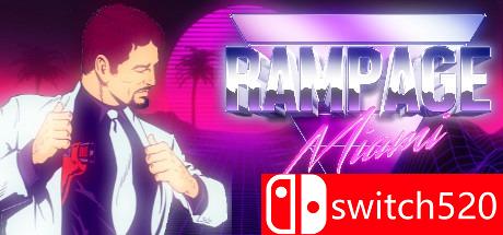 《疯狂的迈阿密（Rampage Miami）》DARKZER0硬盘版[EN]