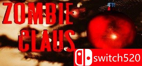 《僵尸克劳斯（Zombie Claus）》PLAZA镜像版[TW/EN]