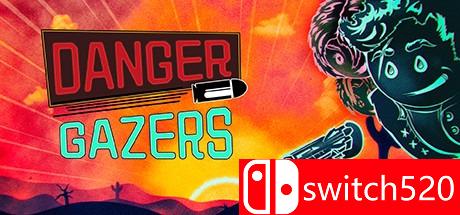 《Danger Gazers（Danger Gazers）》SiMPLEX硬盘版[CN/EN]