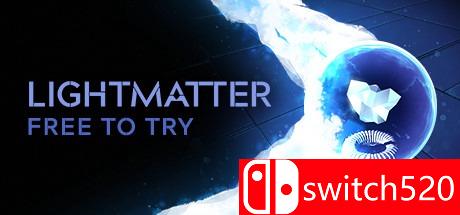 《光物质（Lightmatter）》HOODLUM镜像版[CN/EN]