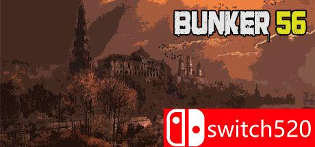 《地堡56（Bunker 56）》TiNYiSO镜像版[EN]
