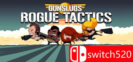 《像素魂斗罗3：无赖战术（Gunslugs 3:Rogue Tactics）》v1.0.10b OUTLAWS硬盘版[EN]