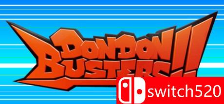 《DonDon Busters!!（DonDon Busters!!）》DARKZER0硬盘版[EN]