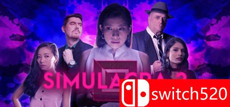 《拟像2（SIMULACRA 2）》官方中文 v2.4.1102.355 I_KnoW镜像版[CN/TW/EN]