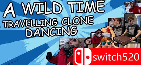《狂野时光之旅：克隆舞蹈（A Wild Time Travelling Clone Dancing）》TiNYiSO镜像版[EN]