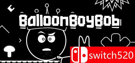《气球小子鲍勃（BalloonBoyBob）》DARKZER0硬盘版[CN/TW/EN]