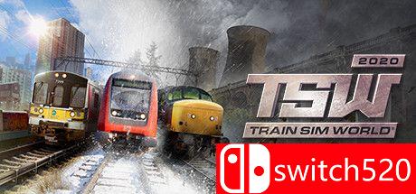 《模拟火车世界2020（Train Sim World® 2020）》CODEX镜像版[CN/EN]