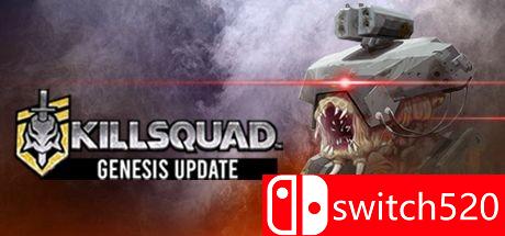 《Killsquad（Killsquad）》官方中文 Build 5726978 Chronos硬盘版[CN/EN]