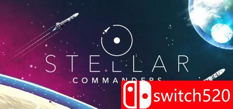《星际指挥官（Stellar Commanders）》DARKZER0硬盘版[CN/TW/EN]