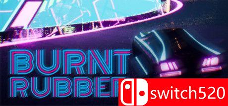 《燃烧橡胶（Burnt Rubber）》PLAZA镜像版[EN]