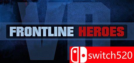 《前线英雄VR（Frontline Heroes VR）》VREX镜像版[EN]