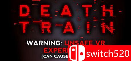 《死亡列车（DEATH TRAIN）》VREX镜像版[EN]