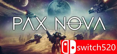 《帕克斯新星（Pax Nova）》PLAZA镜像版[EN]