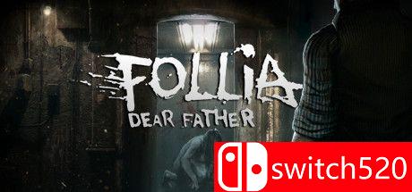 《福利亚：亲爱的父亲（Follia - Dear father）》HOODLUM镜像版[CN/EN/JP]