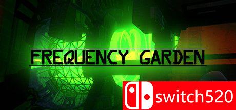 《频率花园（Frequency Garden）》VREX镜像版[EN]