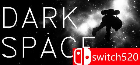 《黑暗空间（Dark Space）》集成Ex Machina DLC CODEX镜像版[EN]