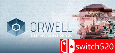 《奥威尔：老大哥在看着你（Orwell: Keeping an Eye On You）》v1.4 SiMPLEX硬盘版[CN/EN]
