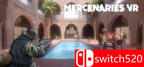 《雇佣兵VR（Mercenaries VR）》VREX镜像版[EN]