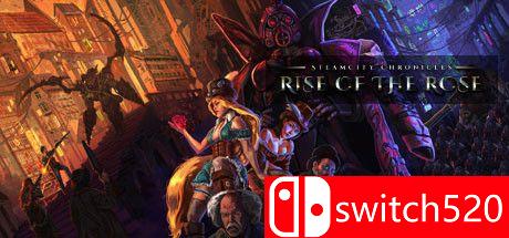 《蒸汽城编年史：玫瑰的崛起（SteamCity Chronicles: Rise Of Rose）》HOODLUM镜像版[EN/JP]