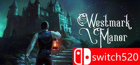 《韦斯特马克庄园（Westmark Manor）》v1.0210 GOG硬盘版[EN]
