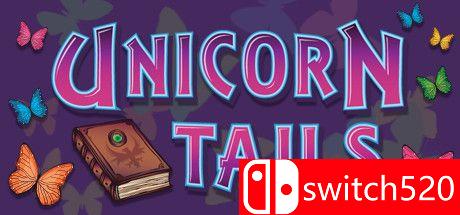 《独角兽的尾巴（Unicorn Tails）》PLAZA镜像版[EN]