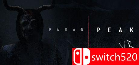 《异教峰VR（PAGAN PEAK VR）》VREX镜像版[EN]