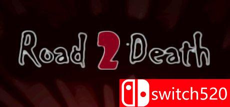 《死亡之路（Road To Death）》PLAZA镜像版[EN]