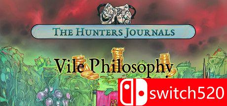 《猎人的日记：卑鄙的哲学（The Hunter's Journals: Vile Philosophy）》PLAZA镜像版[EN]