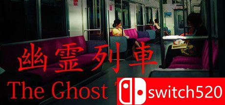《幽灵列车（The Ghost Train）》PLAZA镜像版[EN/JP]