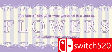 《FLOWERS秋篇（Flowers -Le volume sur automne-）》DARKSiDERS镜像版[EN]