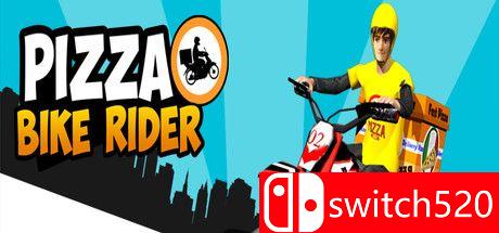 《披萨骑手（Pizza Bike Rider）》DARKZER0硬盘版[CN/EN/JP]
