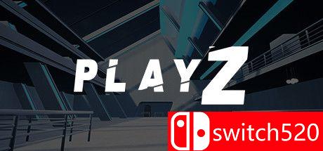 《PlayZ（PlayZ）》PLAZA镜像版[EN]