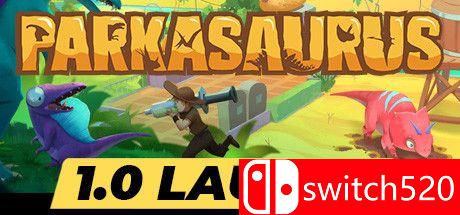 《恐龙公园（Parkasaurus）》SiMPLEX硬盘版[CN/EN/JP]