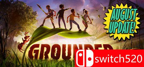 《Grounded（Grounded）》Build 5528201 Chronos硬盘版[EN]