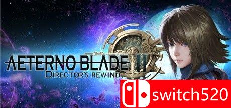 《阿泰诺之刃2（AeternoBlade II）》官方中文 Chronos硬盘版[CN/TW/EN/JP]