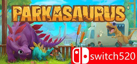 《恐龙公园（Parkasaurus）》官方中文 Build 5485584 P2P硬盘版[CN/EN/JP]