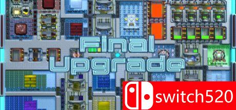 《最终升级（Final Upgrade）》官方中文 Build 5636652 Chronos硬盘版[CN/EN]