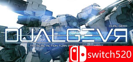 《双重机甲（DUAL GEAR）》Build 5506310 Chronos硬盘版[EN]